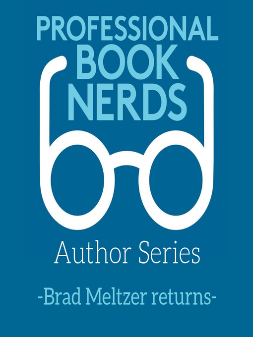 Title details for Interview with Brad Meltzer, Part II by Professional Book Nerds - Wait list